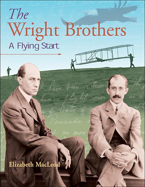 The Wright Brothers: A Flying Start