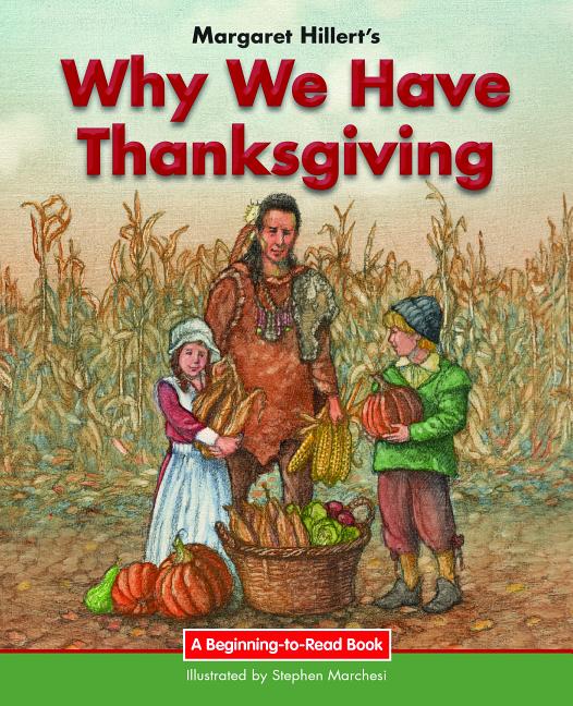 Why We Have Thanksgiving