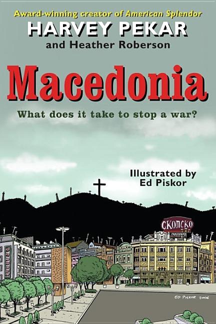 Macedonia: What Does It Take to Stop a War?