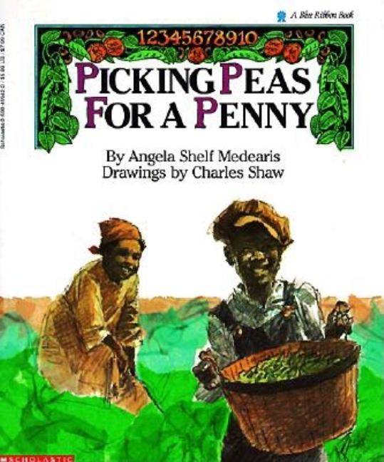 Picking Peas for a Penny