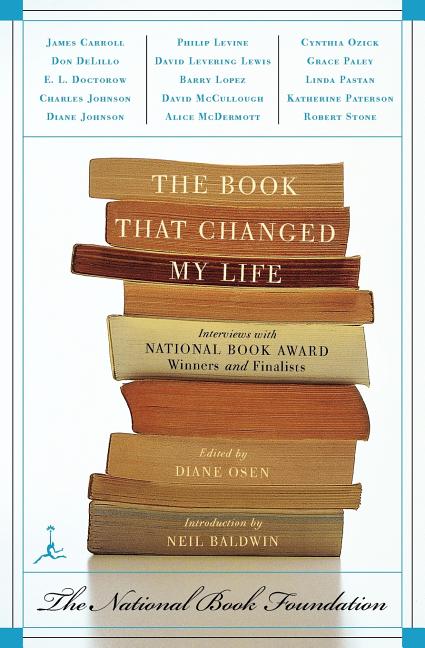 The Book That Changed My Life: Interviews with National Book Award Winners and Finalists