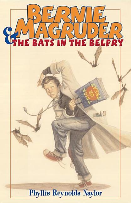 Bernie Magruder and the Bats in the Belfry