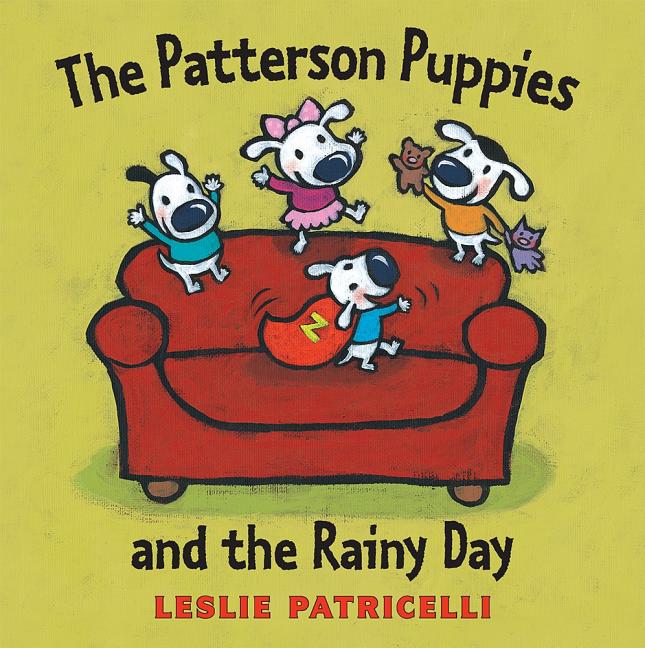 The Patterson Puppies and the Rainy Day