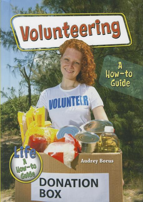 Volunteering: A How-To Guide