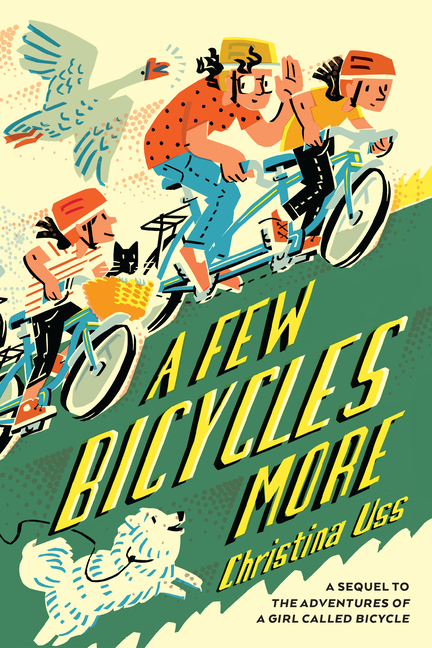 Few Bicycles More, A
