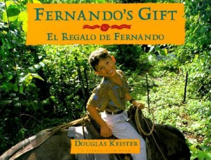 Fernando's Gift / El regalo de Fernando