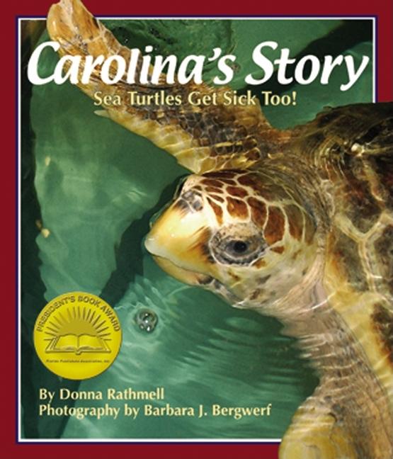 Carolina's Story: Sea Turtles Get Sick Too