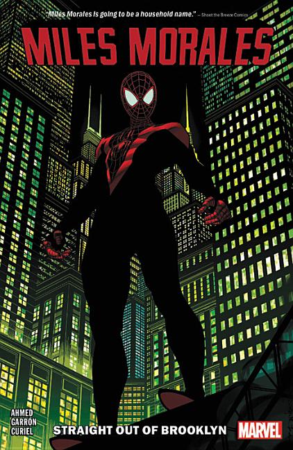 Miles Morales, Vol. 1: Straight Out of Brooklyn