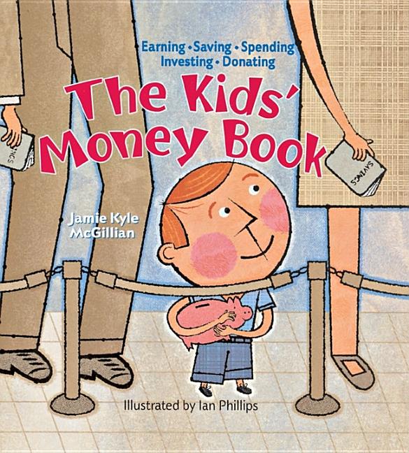 Kids' Money Book, The