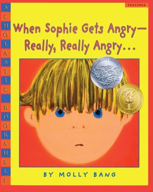 When Sophie Gets Angry...Really, Really Angry