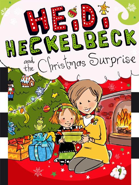 Heidi Heckelbeck and the Christmas Surprise