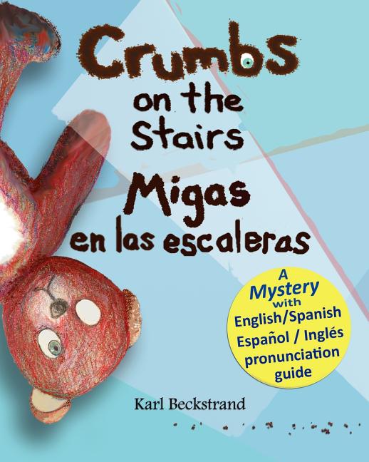 Crumbs on the Stairs / Migas en las escaleras