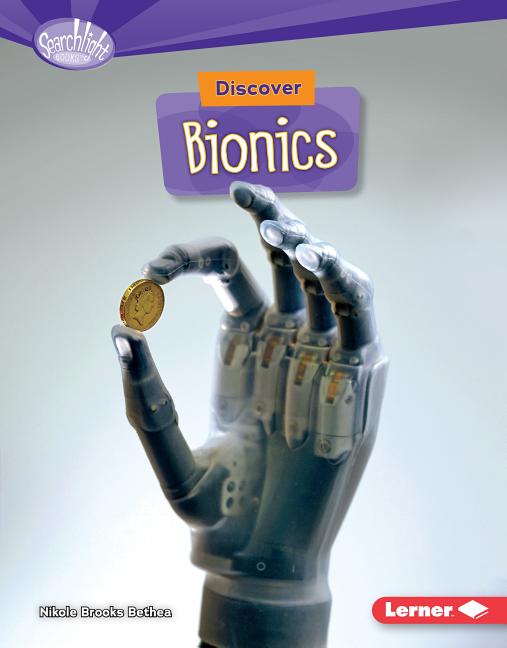 Discover Bionics