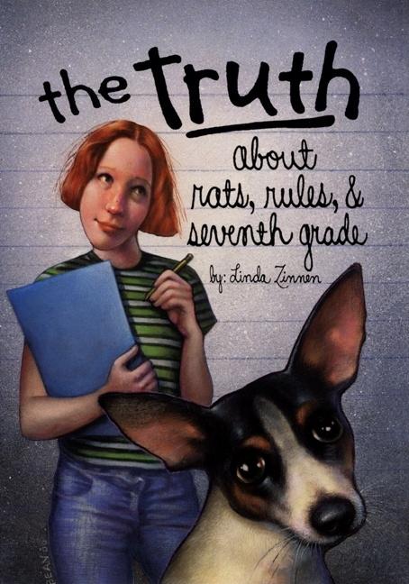 Truth About Rats, Rules, & Seventh Grade, The