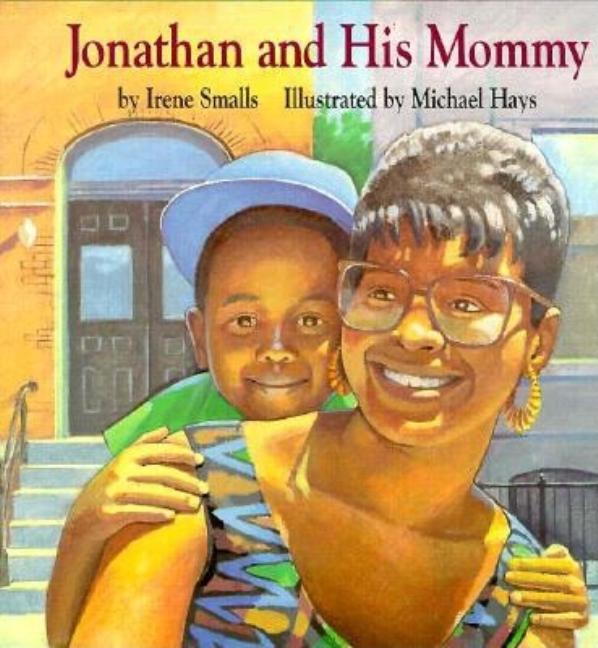 Jonathan and His Mommy