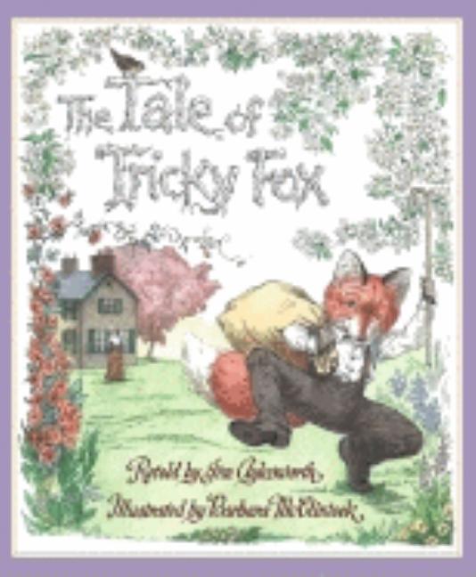 The Tale of Tricky Fox