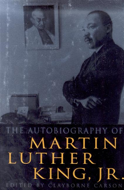 Autobiography of Martin Luther King, Jr., The