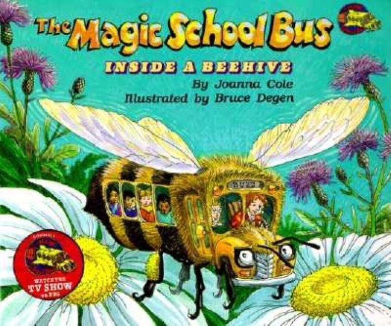 Magic School Bus Inside a Beehive, The