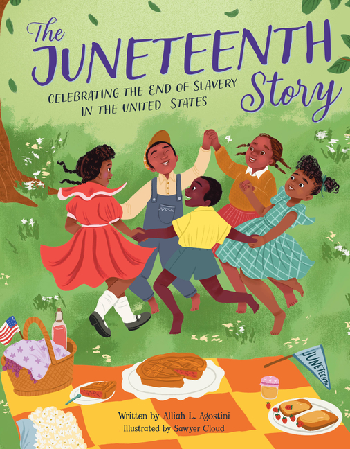 Juneteenth Story, The: Celebrating the End of Slavery in the United States