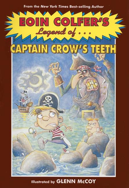 Legend of Captain Crow's Teeth