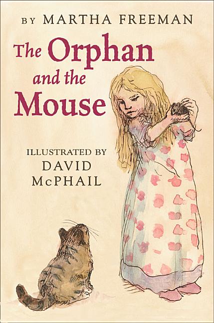 The Orphan and the Mouse