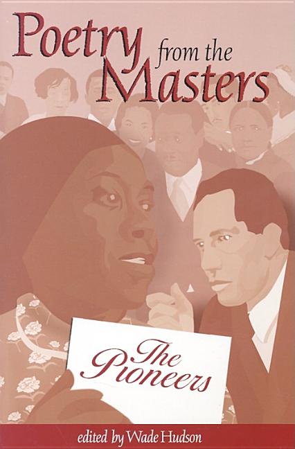 Poetry from the Masters: The Pioneers