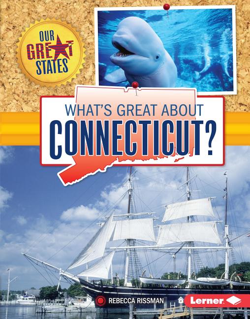 What's Great about Connecticut?