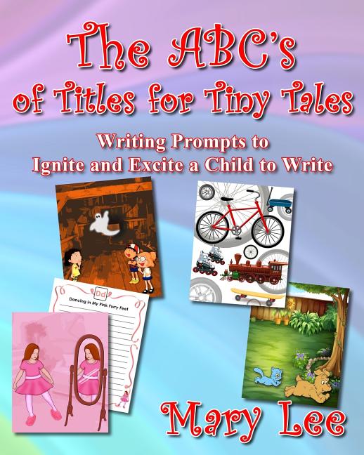 The ABC's of Titles for Tiny Tales