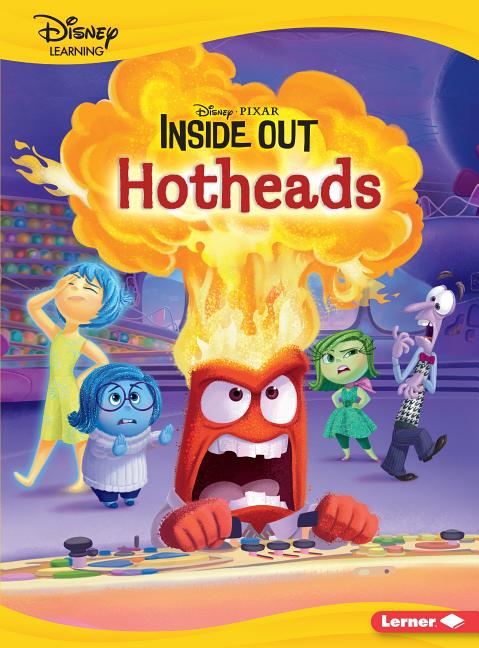 Hotheads: An Inside Out Story