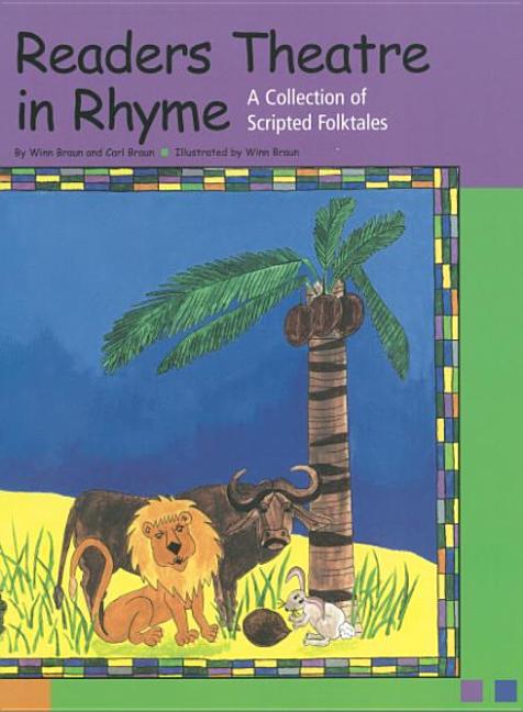 Readers Theatre in Rhyme: A Collection of Scripted Folktales