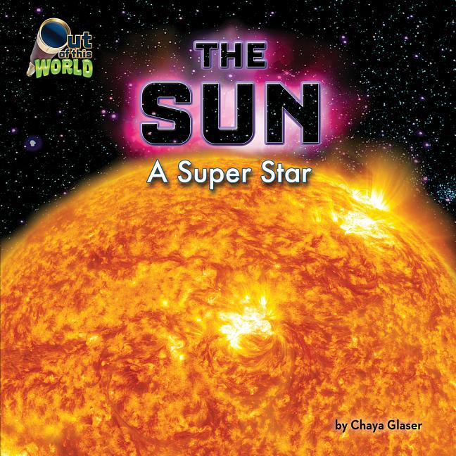 The Sun: A Super Star