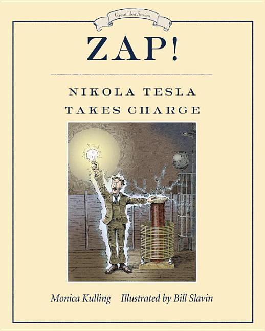 Zap!: Nikola Tesla Takes Charge