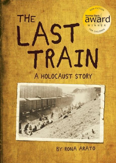 The Last Train: A Holocaust Story