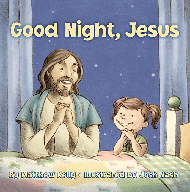 Good Night, Jesus