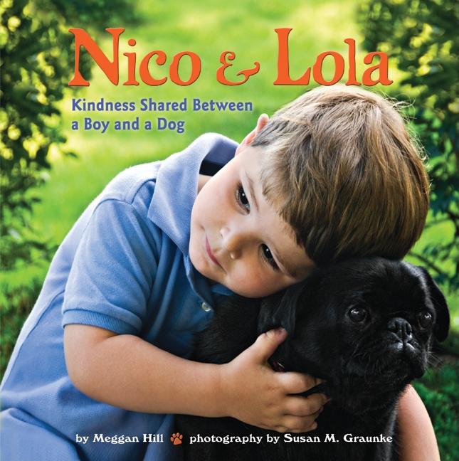 Nico & Lola: Kindness Shared Between a Boy and a Dog