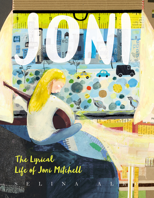 Joni: The Lyrical Life of Joni Mitchell