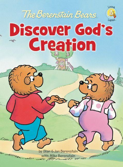 Berenstain Bears Discover God's Creation, The 