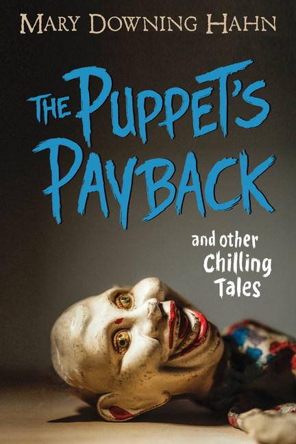 The Puppet's Payback: And Other Chilling Tales