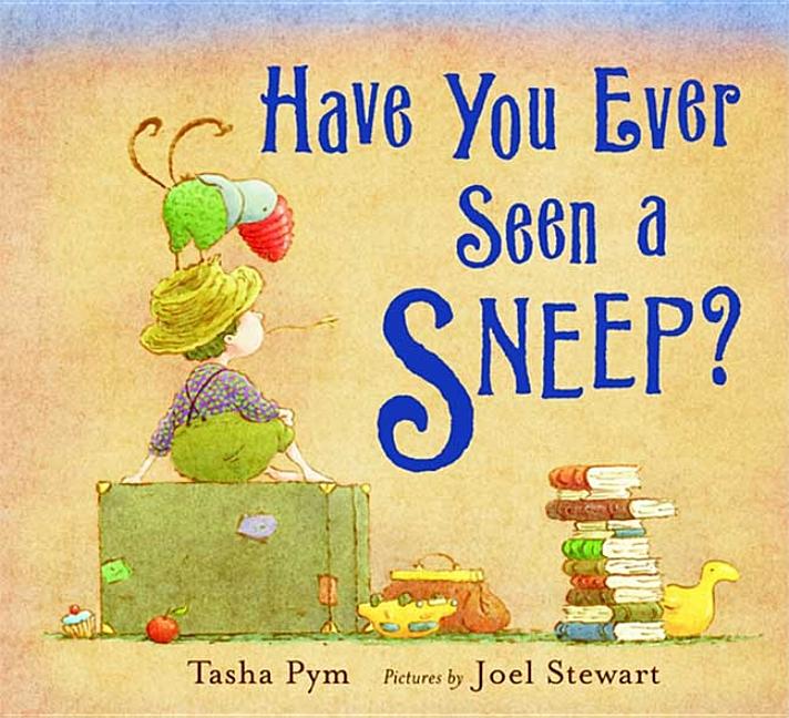 Have You Ever Seen a Sneep?