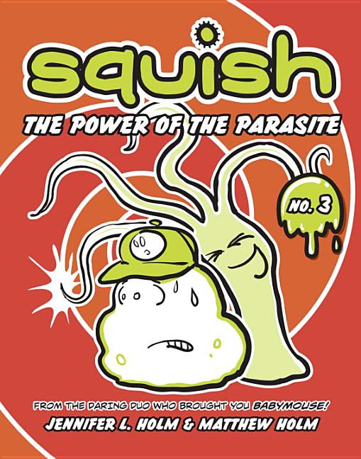 Power of the Parasite, The