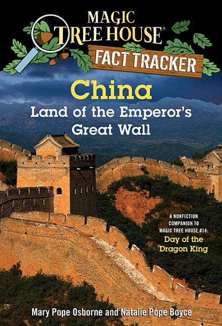 China: Land of the Emperor's Great Wall: A Nonfiction Companion to Day of the Dragon King