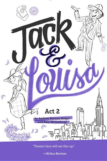 Act 2: Jack & Louisa