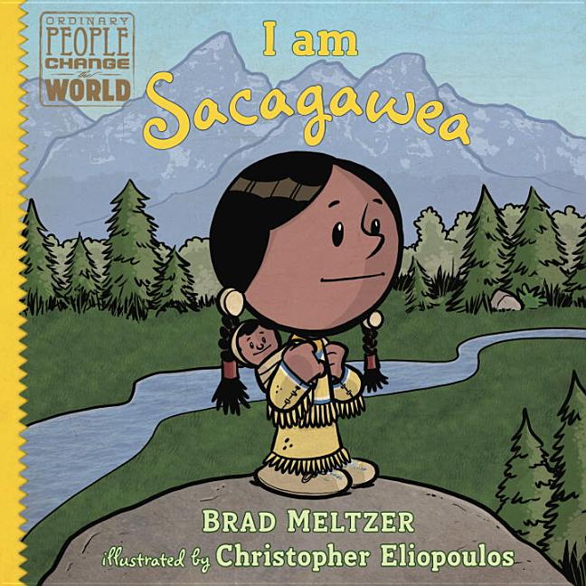 I Am Sacagawea