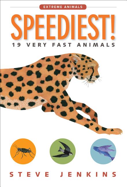 Speediest!: 19 Very Fast Animals
