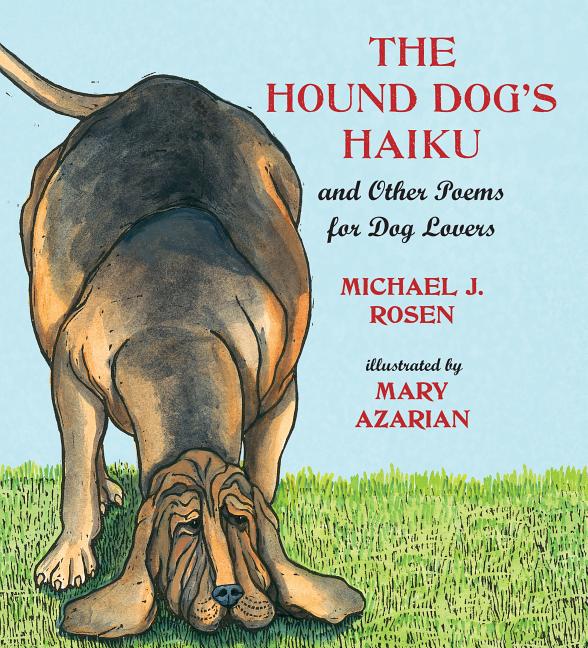 Hound Dog's Haiku: And Other Poems for Dog Lovers