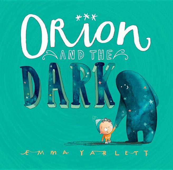 Orion and the Dark