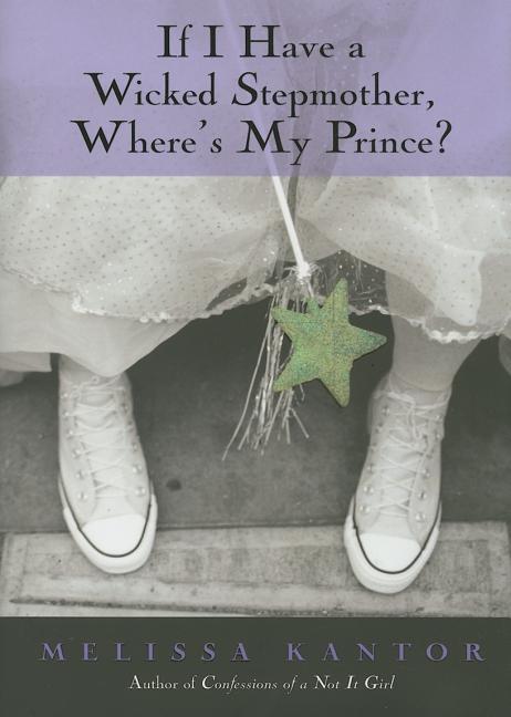 If I Have a Wicked Stepmother, Where's My Prince?