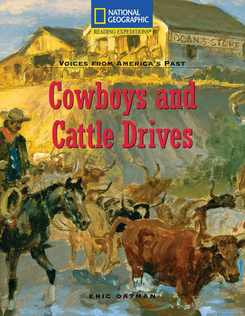 Cowboys and Cattle Drives