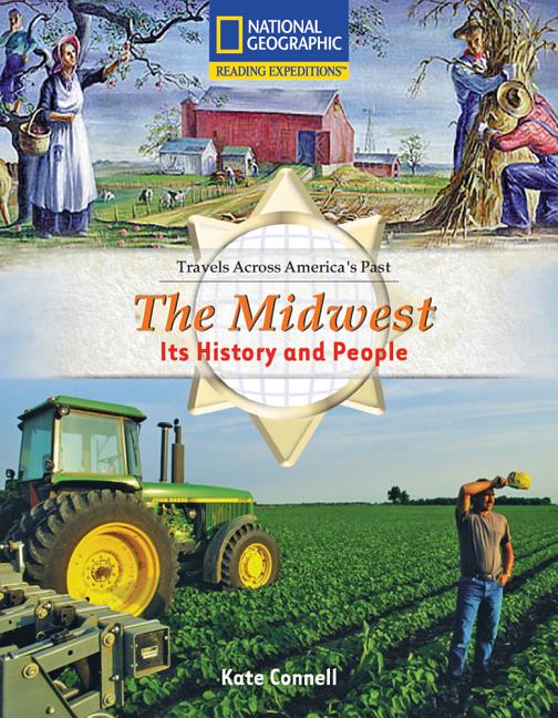 The Midwest: Its History and People