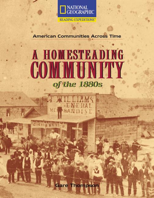 A Homesteading Community of the 1880s